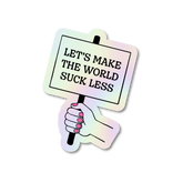 The World Sucks Sticker